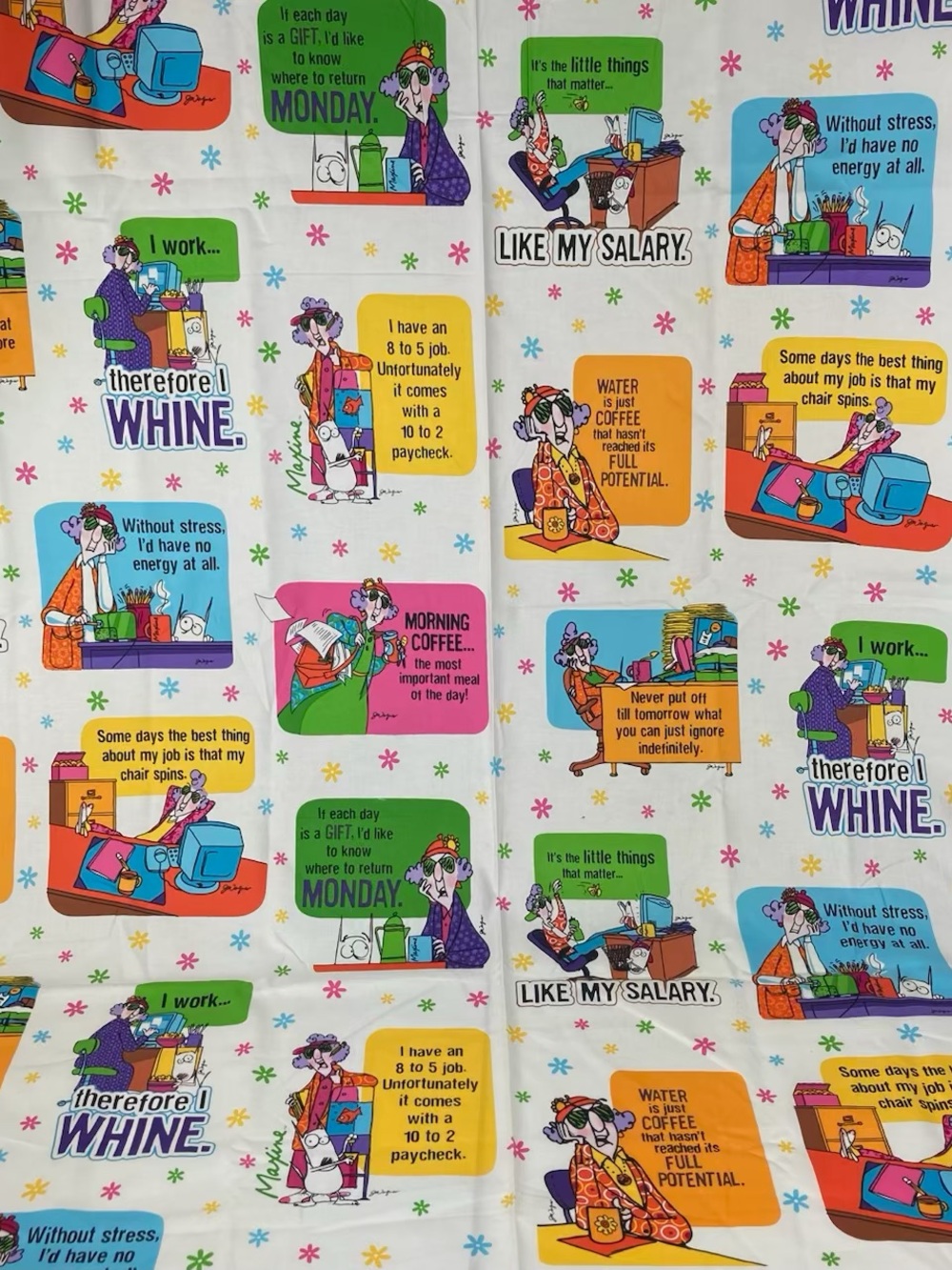 Hallmark’s Maxine Comic Quotes Fabric By Robert Kaufman 1 And 3/8 Yrd by 44”w